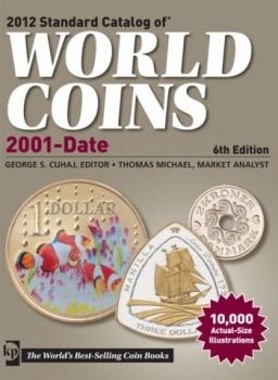 Краузе 2012. Стандартный каталог монет мира с 2001 по настоящее время. 6-е издание